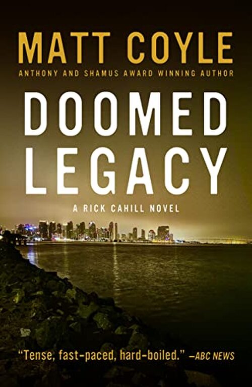 Doomed Legacy by Matt Coyle