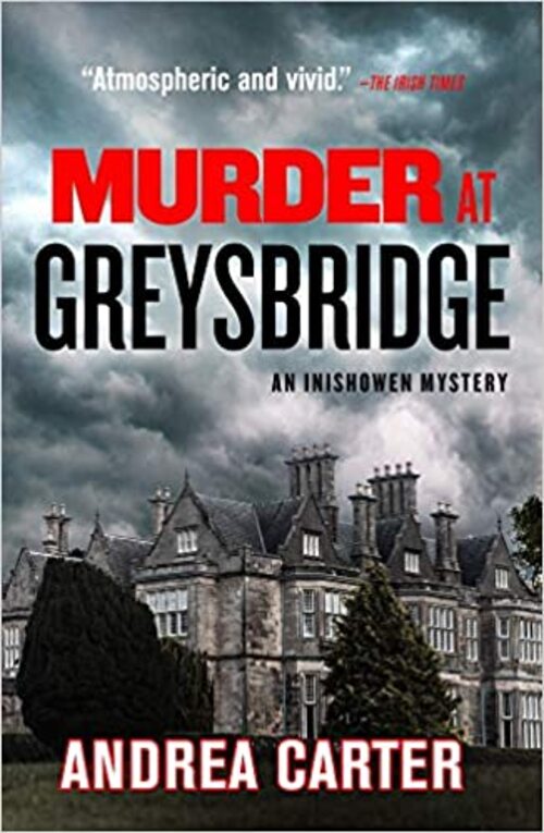 Murder at Greysbridge by Andrea Carter