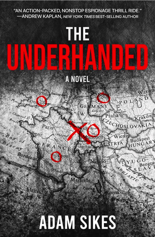 The Underhanded by Adam Sikes