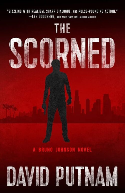 The Scorned by David Putnam