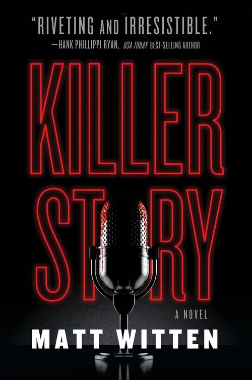 Killer Story by Matt Witten