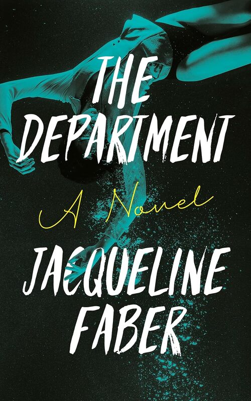 The Department by Jacqueline Faber