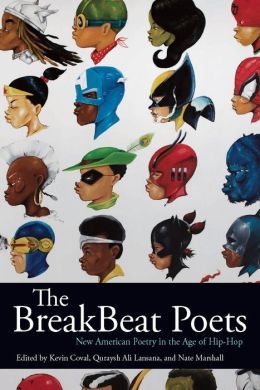 The BreakBeat Poets by Nate Marshall