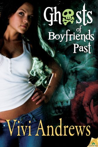 Ghosts of Boyfriends Past by Vivi Andrews