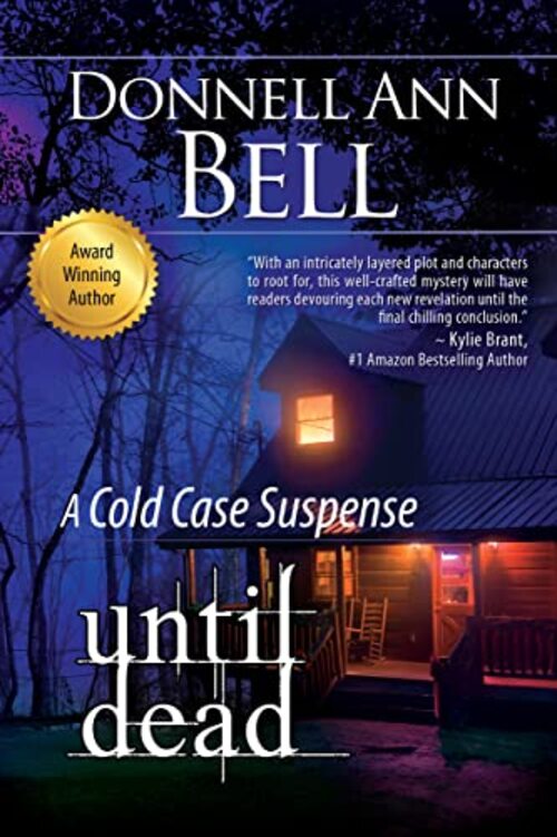 Until Dead by Donnell Ann Bell