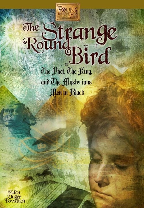 The Strange Round Bird by Eden Unger Bowditch