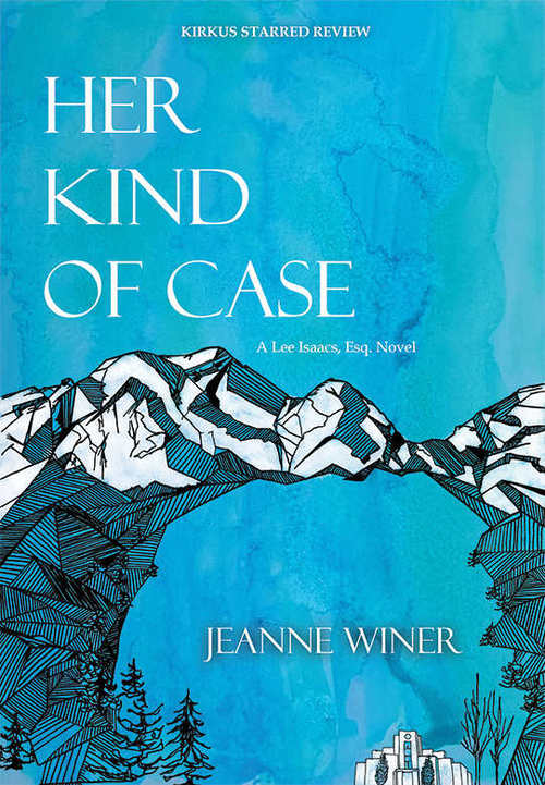 Her Kind of Case by Jeanne Winer