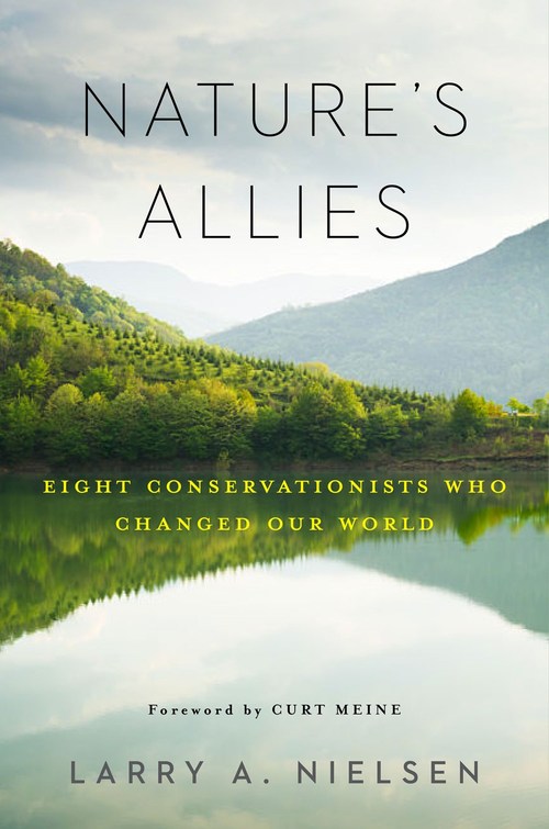 Nature's Allies by Larry Nielsen