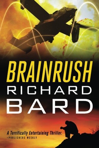 Brainrush by Richard Bard