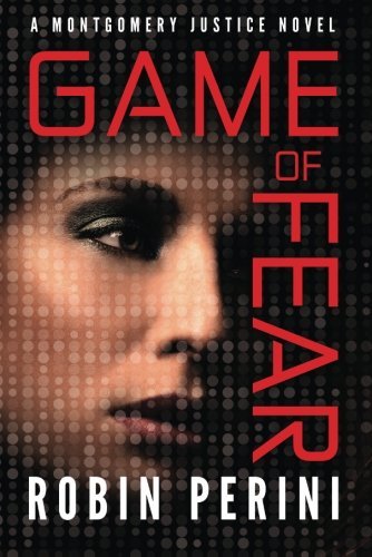 Game of Fear by Robin Perini