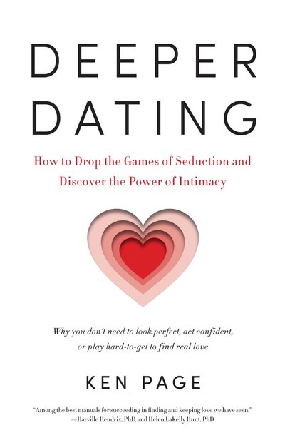 Deeper Dating by Ken Page