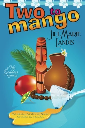 Two to Mango by Jill Marie Landis