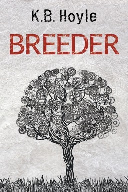 Breeder by K. B. Hoyle