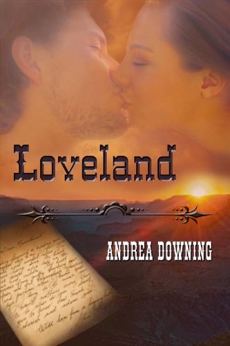 Loveland by Andrea Downing