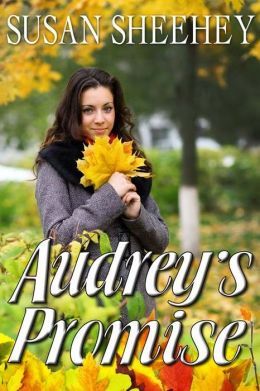 Audrey's Promise by Susan Sheehey