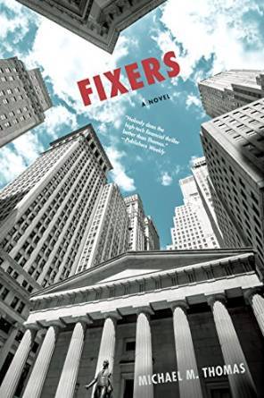 Fixers by Michael M. Thomas