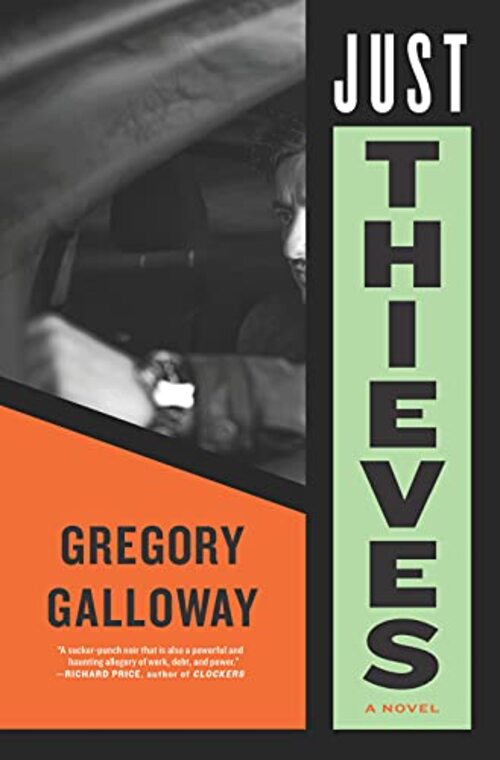 Just Thieves by Gregory Galloway