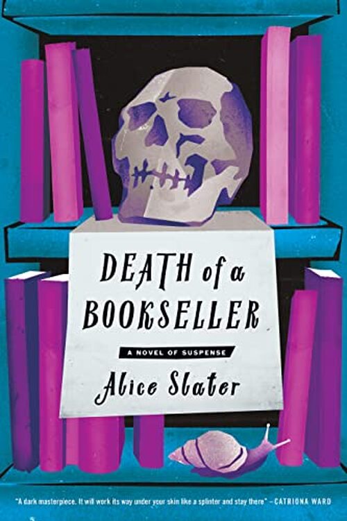 Death of a Bookseller by Alice Slater