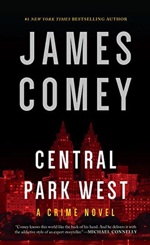 Central Park West by James Comey