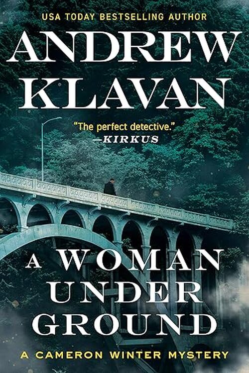 A Woman Underground by Andrew Klavan