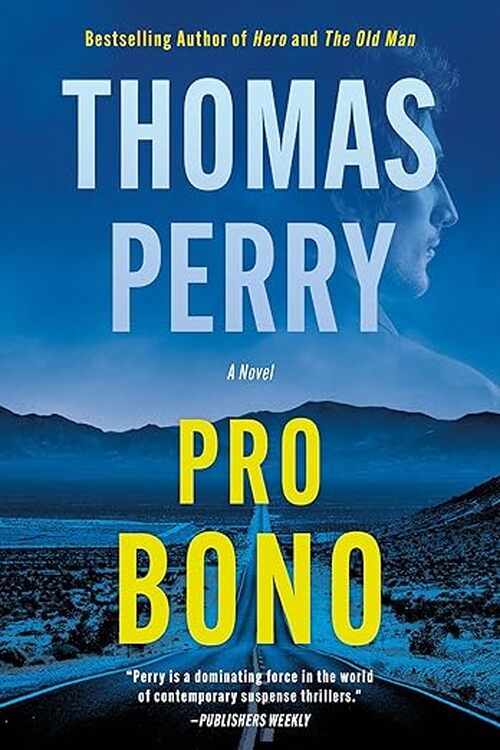 Pro Bono by Thomas Perry