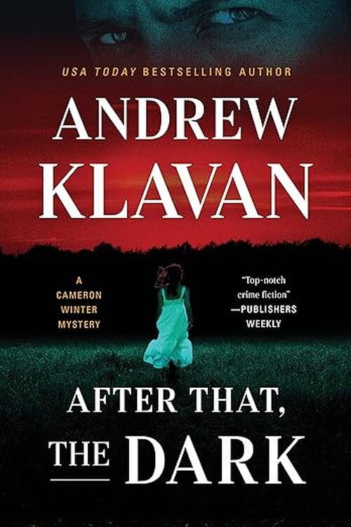 AFTER THAT, THE DARK