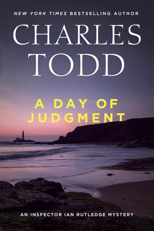 A Day of Judgment by Charles Todd