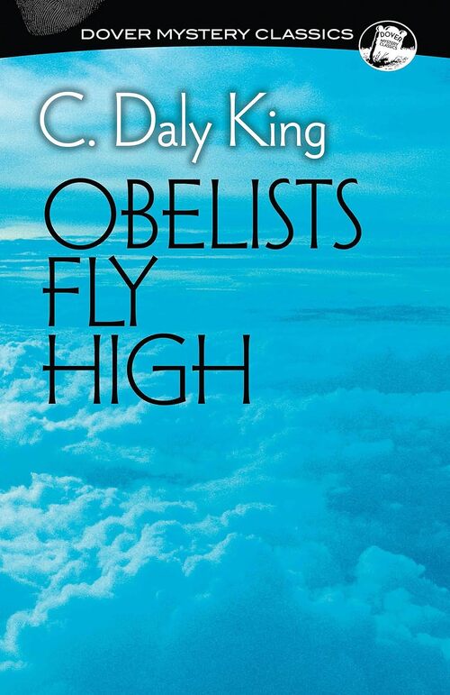 Obelists Fly High by C. Daly King