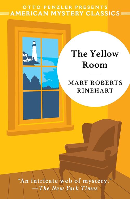 The Yellow Room by Mary Roberts Rinehart