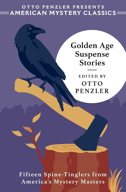 Golden Age Suspense Stories by Otto Penzler