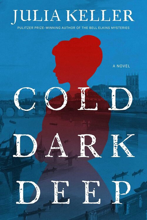 Cold Dark Deep by Julia Keller