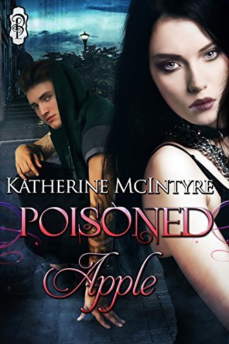 Poisoned Apple by Katherine McIntyre