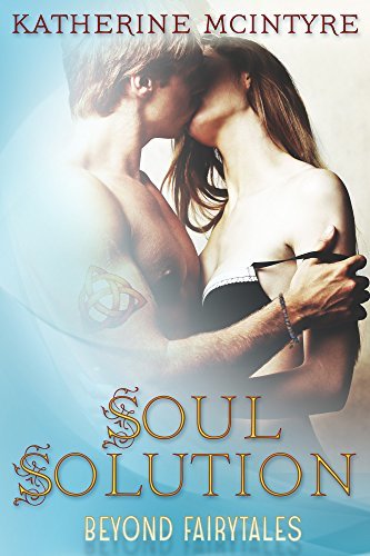 Soul Solution by Katherine McIntyre