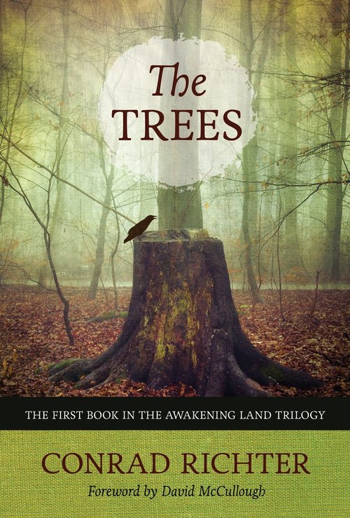 The Trees by Conrad Richter