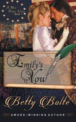 Emily's Vow by Betty Bolte