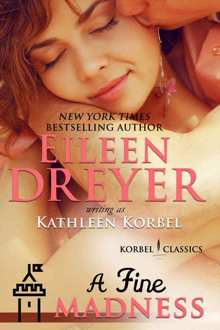 A Fine Madness by Eileen Dreyer