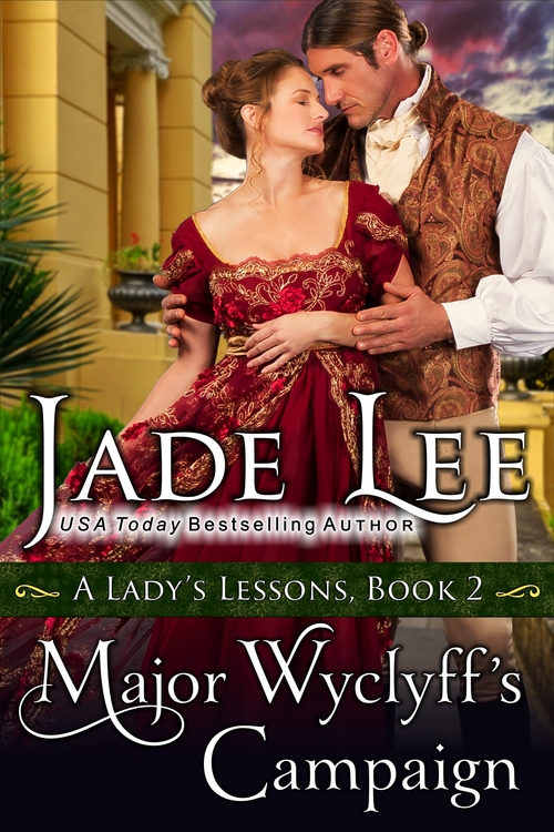Major Wyclyff's Campaign by Jade Lee