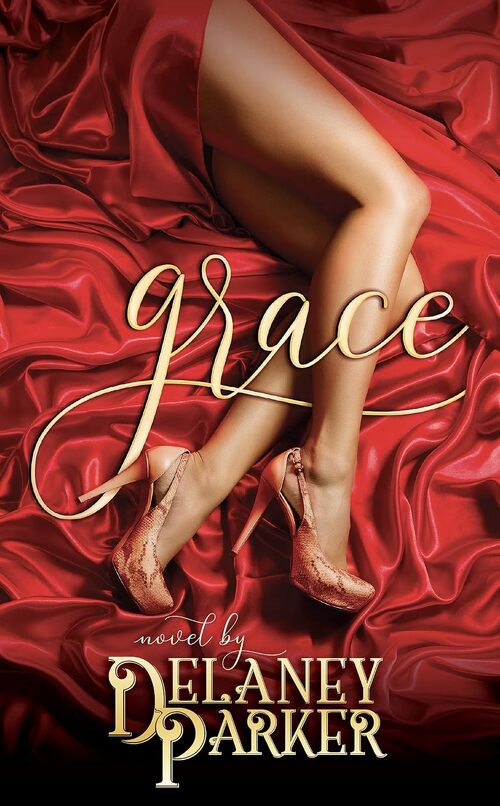 Grace by Delaney Parker