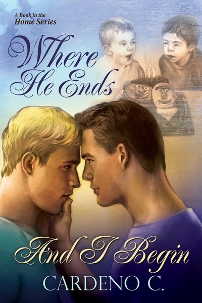Where He Ends and I Begin by Cardeno C.