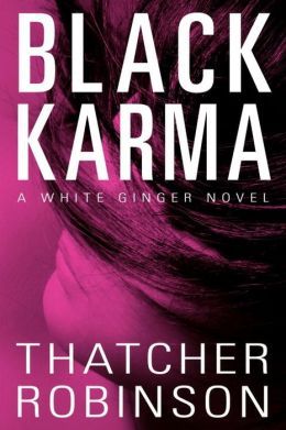Black Karma by Thatcher Robinson