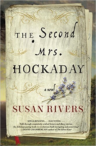 The Second Mrs. Hockaday by Susan Rivers