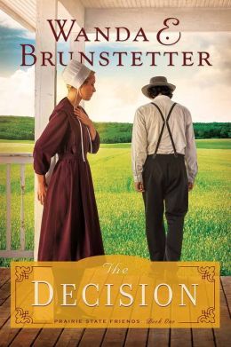Excerpt of The Decision by Wanda E. Brunstetter