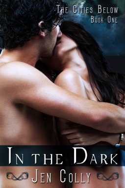 In the Dark by Jen Colly