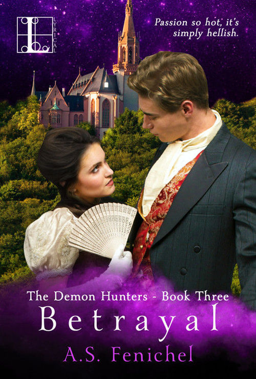 Betrayal by A.S. Fenichel