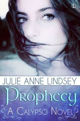 Prophecy by Julie Anne Lindsey