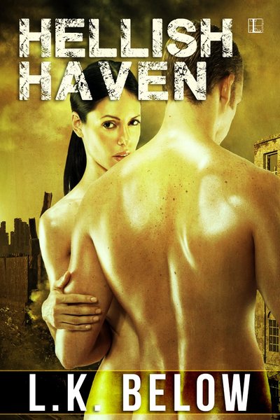 Hellish Haven by L.K. Below