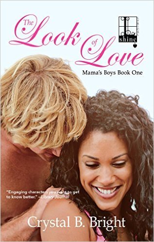 The Look of Love by Crystal B. Bright