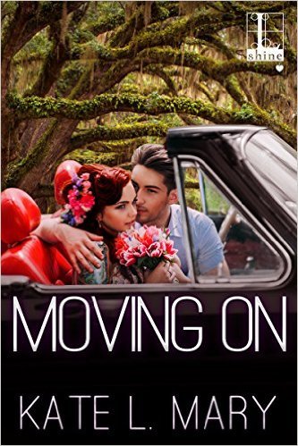 Moving On by Kate L. Mary