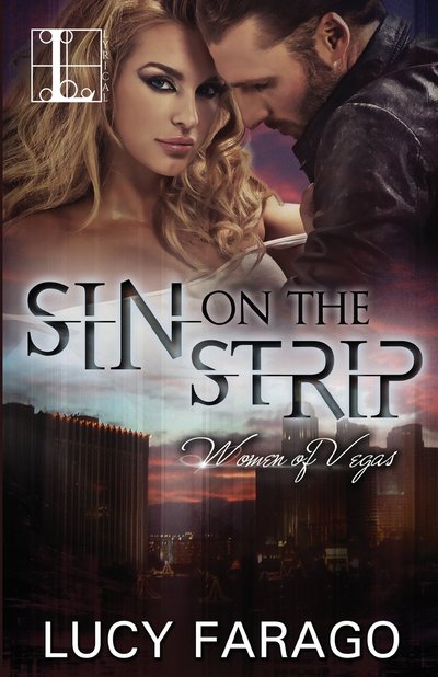 Sin on the Strip by Lucy Farago