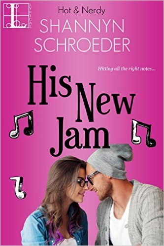 His New Jam by Shannyn Schroeder